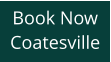 Book Now Coatesville